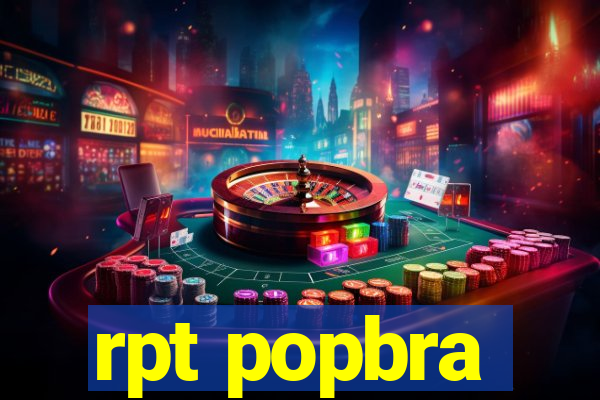 rpt popbra